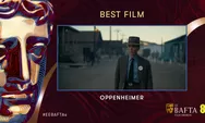 Kembali Dominasi Penghargaan Film, Oppenheimer Bawa Pulang 7 Piala di BAFTA 2024