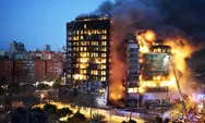 Gedung Apartemen Terbakar Hebat di Valencia, 4 Tewas dan 14 Lainnya Hilang