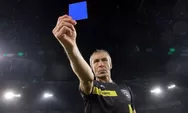 Kartu Biru Mulai Diperkenalkan di Pertandingan Sepak Bola, ini Fungsinya