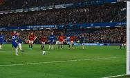 Video Hasil Chelsea Vs MU 4-3, Tonton Sampai Habis Hujan Gol di Stamford Bridge