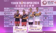 Hasil Taipei Open 2024: Indonesia Juara Ganda Putri, Putri KW Runner-up