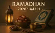 Resmi, Ramadan 1447 H Dimulai 19 Februari 2026