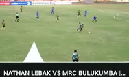 Live Streaming Liga 4 Piala Presiden 2026: Nathan Lebak vs MRC Bulukumba