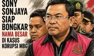 “Saya Siap Buka Semuanya”, Sony Sonjaya Sebut Ada Tokoh Besar Di Kasus MBG
