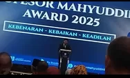 Profesor Mahyuddin Award 2025:  Sosok yang Menjaga Nilai Kebenaran, Kebaikan, dan Keadilan, Tak Ada Kepala Daerah dan Anggota Dewan  yang Masuk