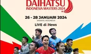 Jadwal Acara iNews TV Hari Ini, Sabtu 27 Januari 2024: Live Semifinal Indonesia Masters, Ada Anthony Ginting hingga Fajar Rian