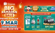 Persiapan Lebaran Makin Praktis, Shopee Hadirkan Ragam Promo Spesial di Puncak Big Ramadan Sale 9 Maret 2026
