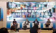 BRI UMKM EXPO(RT) BRILIANPRENEUR, Buka Akses Pertemukan UMKM Indonesia dengan Potensial Buyer dari Luar Negeri