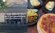 Kuliner Murah Meriah yang Wajib Kamu Coba, Kedai Roti Vintage Ibu Saya Kini Ada di Bandung