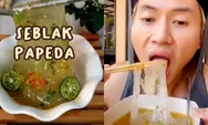 Seuhahnya Edun, Seblak Papeda Mamang Rafael Memang Paling Mantul,  yang Fobia Makanan Pedas Minggir Dulu