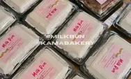 Yuk cari tahu, asal si roti gemoy milk bun, harga dan bagaimana rasanya