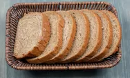 Tanpa Gula Tanpa Telur, Yuk Buat Roti Tawar Gandum yang Sehat dan Serbaguna, Simak Resep Anti Gagal Ini