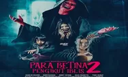 Poster dan Trailer Film Para Betina Pengikut Iblis 2 Resmi Dirilis Jelang Tiga Pekan Tayang di Bioskop, Berikut Bocoran Sinopsisnya!