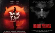 Duel Film Horor Indonesia Terjadi Lagi Hari Ini, Tanduk Setan x Hantu Polong Manakah yang Paling Menyeramkan?