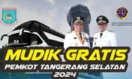 Yuk, Gaskeun Mudik Lebaran 2024! Daftar Sekarang, Pemkot Tangsel dan Pemkab Karawang Buka Pendaftaran Mudik Gratis Lho!