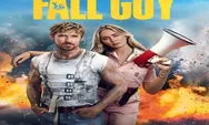 Sinopsis Film The Fall Guy, Tampilkan Ryan Gosling dan Emily Blunt Stuntman yang Tiba-Tiba Hilang Saat Syuting, Disinilah Awal Keseruannya