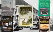 Mau Ngulik Tentang Sejarah Bandung? Cek 5 Buku Ini yang Dijamin Nambah Wawasan dan Bikin Kamu Makin Cinta Kota Kembang!