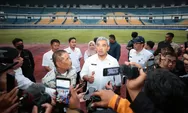 Stadion GBLA Disiapkan Jadi Venue Piala Presiden, Farhan: Semua Daya Kita Kerahkan