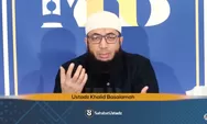 Bagaimana Ketika Lupa Jumlah Utang Puasa Ramadhan Tahun Sebelumnya? Ustaz Khalid Basalamah: Kalau Ragu Pilihlah yang Paling Terbanyak