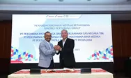 PGN dan PPN Kerjasama Sinergi Marketing Produk, Jaga Keberlangsungan Bisnis Migas Pertamina Group