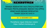 Kemenkes Rekrut Tenaga Kesehatan Haji 2024, Catat Syarat dan Pendaftarannya.