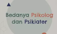 Wajib Tahu! Ternyata Psikolog dan Psikiater dalam Penanganan Kesehatan Mental, Simak Ini 
