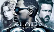 Jadwal Bioskop Trans TV Malam Ini Kamis, 21 Maret 2024 Tayang Pada pukul 21.45 WIB: Film Blade Trinity