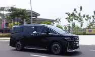Selalu Tampil Agresif dan Modern, Ternyata Ini Kelebihan dan Kekurangan dari Toyota Villfire Baru