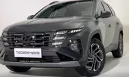 RV dan CX5 kena Skakmat Abis! Ini Sporty Tapi Irit Banget, Bongkar Hyundai TUCSON Hybrid 2024 Dijamin Keren
