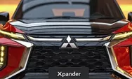 Mitsubishi Xpander 2025 Resmi Meluncur: Desain Futuristik, Fitur Lebih Canggih, dan Performa Makin Bertenaga dengan Harga Mulai Rp 280 Jutaan!