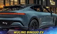Mobil Listrik Murah Bisa Tempuh 410 KM Sekali Cas? Yuk Kenalan Sama Wuling Binguo EV, Ini Kelebihan dan Kekurangannya!