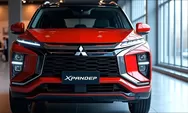 Mitsubishi Xpander 2025 Bikin Pesaing Ketar-ketir! Ini Alasan Kenapa MPV Ini Semakin Worth It!