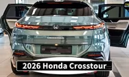 Honda Crosstour 2026 Resmi Hadir: Fastback Stylish, Fitur Pintar ala Mobil Masa Depan, dan Mesin Turbo yang Bertenaga