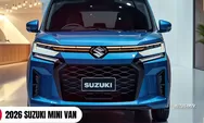 Mini Van Bukan Sekadar Mini: Suzuki 2026 Hadir dengan Gaya Hatchback Premium dan Jangkauan 500 Km!