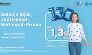 HUT ke-130, BRI Tebar Ragam Promo Diskon Spesial hingga Suku Bunga KPR Spesial 1,30%