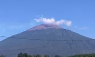Aktivitas Gunung Slamet Meningkat, PVMBG Tetap Himbau Ini