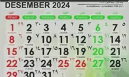 Simak Selengkapnya! Ini Daftar Hari Besar Nasional dan Internasional di Bulan Desember 2024