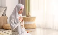 Perempuan Sedang Haid? Lakukan Amalan Ini Agar Tetap Dapat Berkah Ramadan