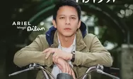 Resmi! Ariel NOAH Jadi Dilan Versi Dewasa di Film Dilan ITB 1997