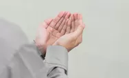 Cara Berdoa Agar Dikabulkan Allah, Lengkap dengan Syarat dan Adab