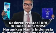 BRI Terus Harumkan Nama Indonesia di Kancah Internasional dengan Deretan Penghargaan Prestisius