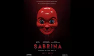 Sabrina: Diterror Boneka Menyeramkan, Ada Iblis yang Menetap