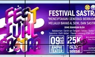 Festival Sastra 2023: Menciptakan Generasi Berbudaya Melalui Bahasa, Seni, dan Sastra