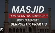 Tegas! Tak Ada Aktivitas Politik di Rumah Ibadah Selama Tahapan Kampanye