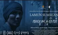 Keberadaan Mitos dan Dilema Moral Tokoh Agus Dalam Film Lamun Sumelang
