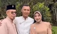 Ayah Muhammad Fardana Ungkap Alasan Kenapa Melamar Ayu Ting Ting Dadakan dan Tertutup