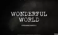 Kapan Tayang Episode Terbaru Drama Korea Wonderful World? Berikut Jadwal Tayang Lengkap Semua Episode!