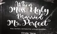Inilah Aspek Sosial yang Terdapat dalam Novel When Miss Ugly Married Mr. Perfect Karya Dinda Yana