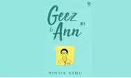 Menggali Konflik Sosial dalam Novel Geez & Ann Karya Rintik Sedu