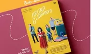 Memahami Eksistensi Perempuan dalam Novel "Aruna & Lidahnya" Karya Laksmi Pamuntjak Melalui Lensa Feminis